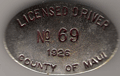 Maui 1926 Licensed Driver