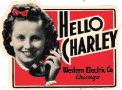 Hello Charlie Western Electric Co Chicago