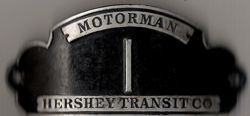 Hershey Pennsylvania Transit Co. Motorman